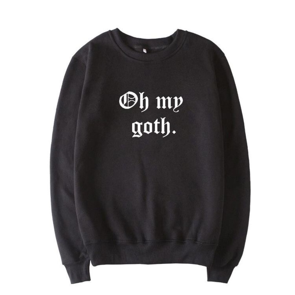 Oh my Goth Crewneck Sweatshirt